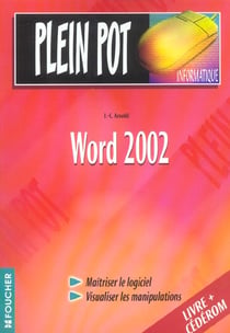 Plein pot informatique - word 2002