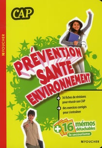 Prévention/santé/environnement - cap - manuel