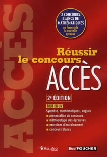 Réussir le concours acces - nouveau concours