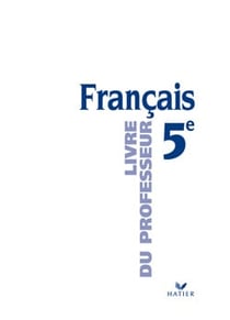 Francais 5eme, livre du professeur