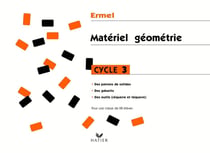 Matériel géométrie - cycle 3