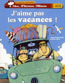 Moi, thérèse miaou - j'aime pas les vacances !
