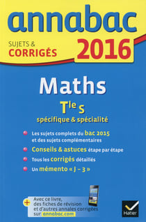 Annabac - maths - terminale s (édition 2016)