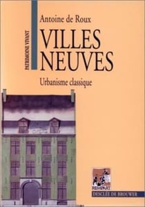 Villes neuves - urbanisme classique