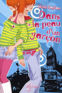 Dans la peau d'un garçon