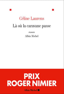 Là où la caravane passe