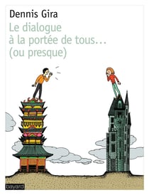 DIALOGUE A LA PORTEE DE TOUS...OU PRESQUE (LE)