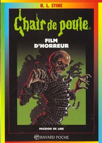 Chair de poule Tome 52 : un film d'horreur