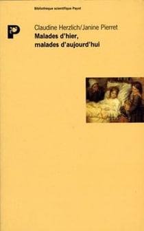 Les malades d'hier, malades d'aujourd'hui