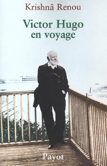 Victor Hugo en voyage
