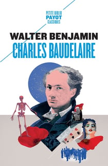 Charles Baudelaire - un poète lyrique à l'apogée du capitalisme