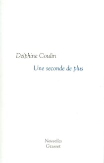 Une seconde de plus