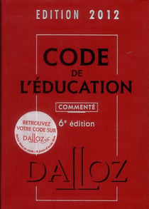 Code de l'éducation commenté (édition 2012)