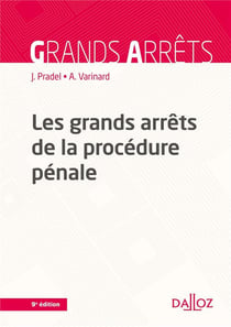 Les grands arrêts de la procédure pénale (9e édition)