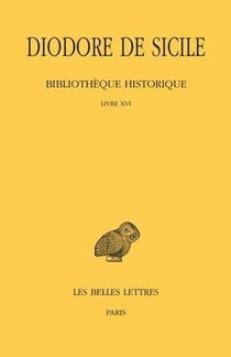 Bibliothèque historique - livre XVI