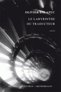 Le labyrinthe du traducteur