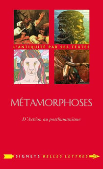 Métamorphoses, de Actéon au posthumanisme