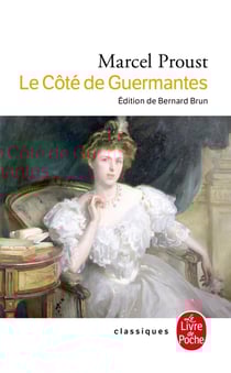 À la recherche du temps perdu Tome 3 : le côté de Guermantes