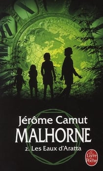 Malhorne Tome 2 : les eaux d'Aratta
