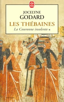 Les thebaines tome 1 - la couronne insolente