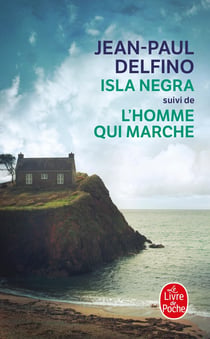 Isla negra - L'homme qui marche