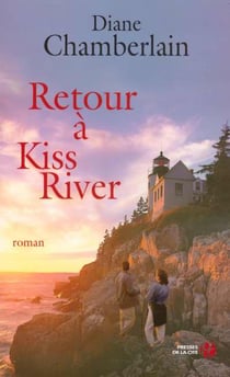 Retour a kiss river