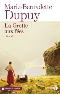 Le moulin du loup Tome 4 : la grotte aux fées