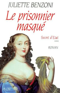 Le prisonnier masque - tome 3 secret d'etat - vol03