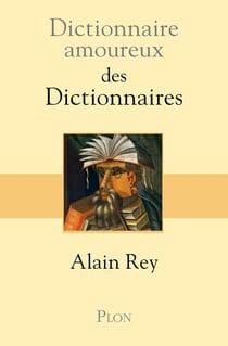 Dictionnaire amoureux : des dictionnaires