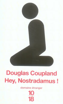 Hey Nostradamus !