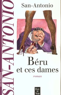 San-Antonio - Béru et ces dames