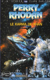 Perry Rhodan - cycle 6 - les constructeurs du Centre Tome 29 : le karma de Khan