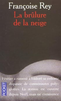 La brulure de la neige