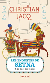 Les enquêtes de Setna Tome 4 - le duel des mages