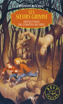 Les soeurs Grimm Tome 1 - détectives de contes de fées