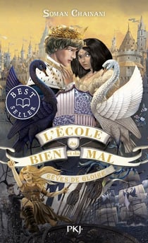 L'école du bien et du mal Tome 4 : rêves de gloire