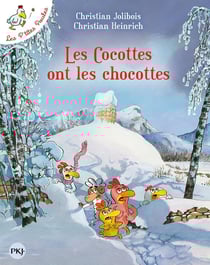 Les P'tites Poules Tome 20 : Les cocottes ont les chocottes