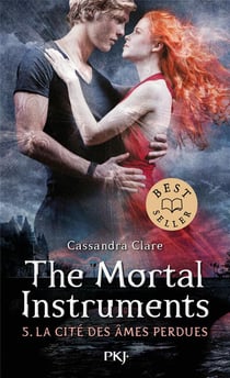 The mortal instruments - la cité des ténèbres Tome 5 : La cité des âmes perdues
