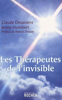 Les therapeutes de l'invisible