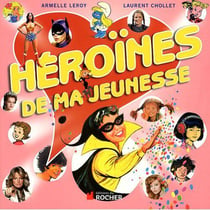 Héroïnes de ma jeunesse