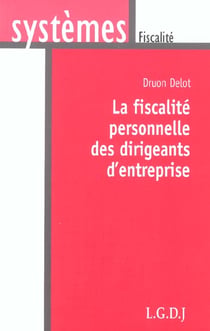 Responsabilite personnelle des dirigeants d'entreprises (la)