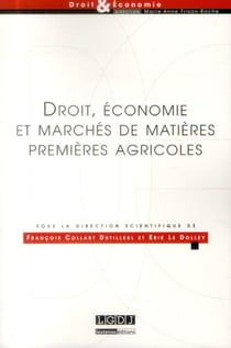 Droit, économie et marchés de matières premières agricoles