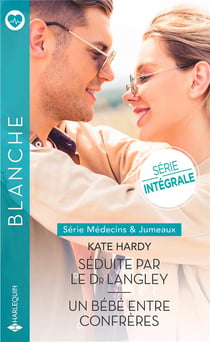 Séduite par le Dr Langley - un bébé entre confrères