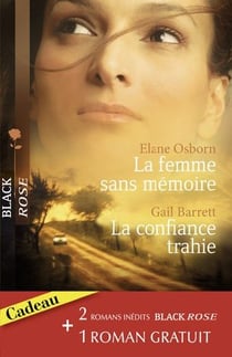 La femme sans mémoire - la confiance trahie