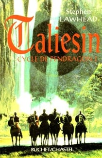 Taliesin le cycle du pendragon vol 1