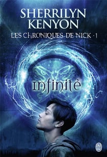 Les chroniques de Nick t.1 - infinité