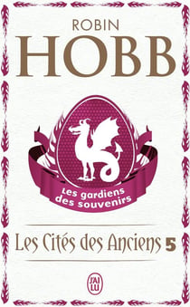 Les Cités des Anciens Tome 5 : Les gardiens des souvenirs