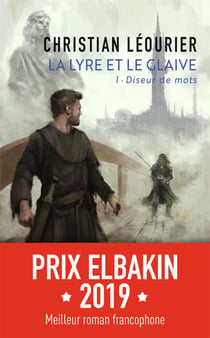 La lyre et le glaive Tome 1 : diseur de mots