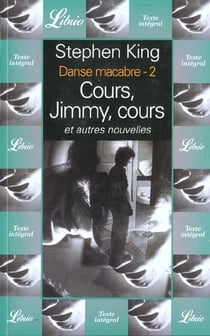 Danse macabre 2 - cours, jimmy, cours et autres nouvelles