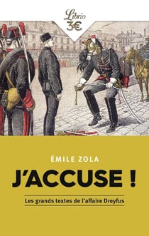 J'ACCUSE DE ZOLA ET AUTRES TEXTES SUR L'AFFAIRE DREYFUS